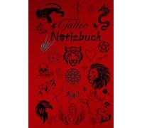 Notizbuch Tattoo Design Tätowierer Buch zum selber Zeichnen von Tätowierungen kreatives Skizzieren Körperkunst Skizzenbuch Tattoos Kunstwerke Vorlagen ... Portraitzeichnung Schriftzüge 01A04