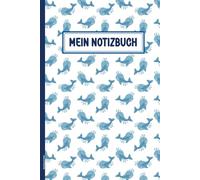 Notizbuch Wale: Geschenk mit Wal liniertes A5 Buch für Notizen Geschenkidee für Geburtstag Walmotiv Notizheft als Schreibheft Schulheft und Tagebuch für Kinder die Delfine und Meerestiere lieben