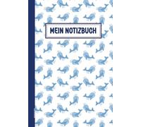 Notizbuch Wale: Geschenk mit Wal liniertes A5 Buch für Notizen Geschenkidee für Geburtstag Walmotiv Notizheft als Schreibheft Schulheft und Tagebuch für Kinder die Delfine und Meerestiere lieben