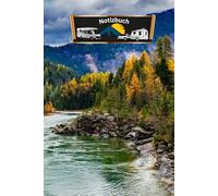 Notizbuch Wohnmobil Reisetagebuch für Wohnwagen Camper Fahrzeuge mit Vorzelt - Dachzelt Van Zelt Campingplatz Logbuch Geschenkidee Camping Tagebuch ... Sightseeing Fernreise Touristik 01AW01