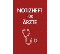 Notizheft für Ärztinnen und Ärzte - das kompakte Notizbuch für alle, die Stolz auf Ihren Beruf sind: Handlich, Praktisch, 90 Seiten, mit Punkten für ... ideal als Geschenk oder zum selber kaufen