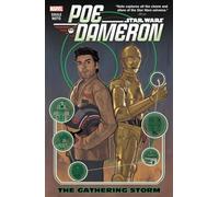 Noto, Phil - STAR WARS POE DAMERON 02 GATHERING STORM: The Gathering Storm