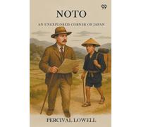 NotoAn Unexplored Corner Of Japan (Edition1)