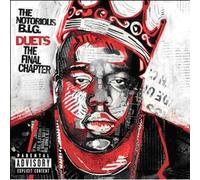NOTORIOUS B.I.G - Duets: The Final Chapter