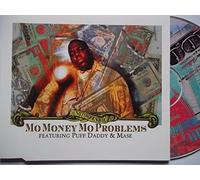 Notorious Big - Mo Money Mo Problems