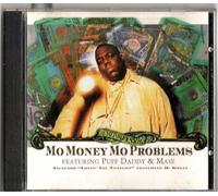 Notorious Big - Mo Money Mo Problems