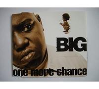 Notorious Big - One More Chance / The What