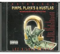 Notorious Pimps Playas & Hustlas - Dru Down-Spice1-Mr Ill-Silk E-Etc