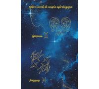 Notre carnet de couple astrologique Gémeaux Poissons: 80 pages lignées A5 - Carnet de notes d'amour à remplir - 1 mois Couple Challenge - Zodiac Love ... Ritual - pour notes romantiques au quotidien