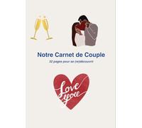 Notre Carnet du Couple: 32 pages pour se (re) découvrir à deux
