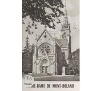 Notre-dame De Mont-roland (ebook)