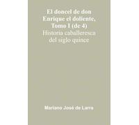 Notre Dame de Paris A Short History & Description of the Cathedral, With Some Account of the Churches Which Preceded It (Edition1)