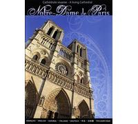 Notre-dame de paris, cathédrale vivante [Francia] [DVD]