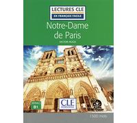 NOTRE-DAME DE PARIS (LECTURES CLE)