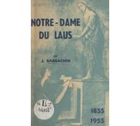 Notre-dame Du Laus 1855-1955 (ebook)
