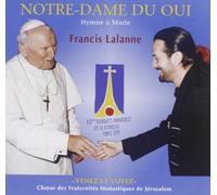 Notre Dame Du Oui - Hymne A Marie