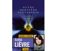 Notre Dernière Sauvagerie (ebook)