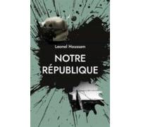 Notre République (ebook)