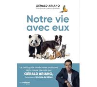 Notre vie avec eux