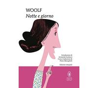 Notte e giorno. Ediz. integrale (I MiniMammut)