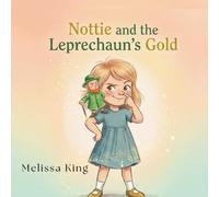 Nottie and the Leprechaun's Gold