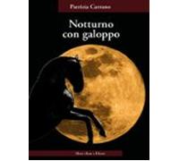 Notturno Con Galoppo (ebook)