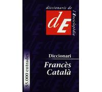 Nou Diccionari Francès-Català: 45 (Diccionaris Bilingües)