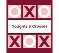Noughts and Crosses (Tic Tac Toe, Xs and Os): Can you beat the book?