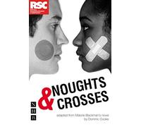 Noughts & Crosses (NHB Modern Plays)