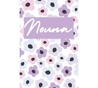 Nouna - Watercolor Floral Lined Notebook Journal for Godmother | 6x9 Gift Notebook with 120 Pages | Greek Orthodox Baptism Gift or Thank You Present for Nouna