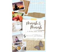 Nourish and Flourish: A 30-Day Joyful Journal