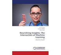 Nourishing Insights: The Intersection of Machine Learning: Women's Health
