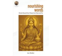 Nourishing Words: Words Shared Over Meals, from Near and Far