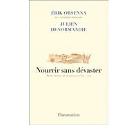 Breve compendio de la globalización. Vol. 8 – Alimentar sin devastar – Flammarion