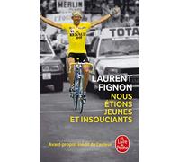 Nous étions jeunes et insouciants