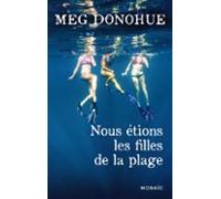 Nous Étions Les Filles De La Plage (ebook)