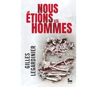 Nous étions les hommes