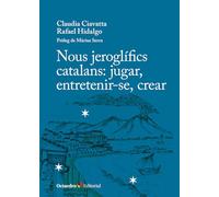 Nous jeroglífics catalans: jugar, entretenir-se, crear (Horitzons)