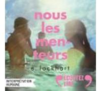 Nous les menteurs