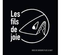 Nous Ne Dansons Plus la Nuit