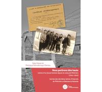 Nous partirons tête haute: Lettres d'un jeune homme depuis le camp de Pithiviers (1941-1942)
