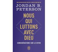 Nous qui luttons avec Dieu