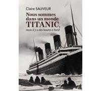 Nous Sommes Dans Un Monde Titanic Mais Il Y A Des Bouées À Bord (ebook