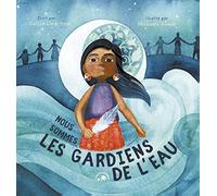 Nous sommes les gardiens de l'eau