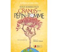 Nous sommes plus grand qu'un pépin de pomme