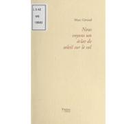 Nous Voyons Un Éclat De Soleil Sur Le Sol (ebook)