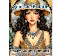 Nouveau Beauties: An Adult Coloring Book of Elegant Art Nouveau Women