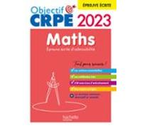 Nouveau Concours Crpe 2022 - Maths Tome 1 - Épreuve Écrite Dadmissibil