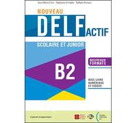 Nouveau DELF Actif scolaire et junior B2 Digital Book ELi LINK App | Anna Maria Crimi, Stephanie Grindatto, Raffaele Romano