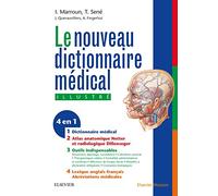 Nouveau Dictionnaire Médical: Version Électronique Et Atlas Anatomique Inclus